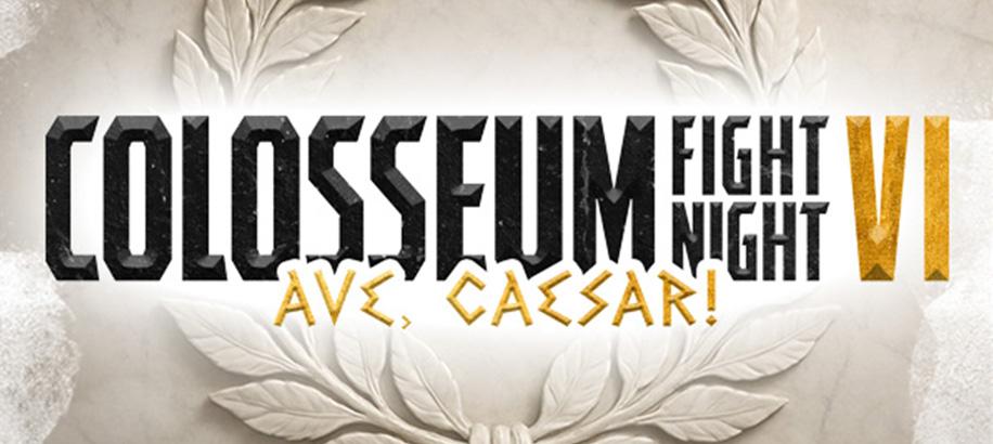 Colosseum Fight Night 6